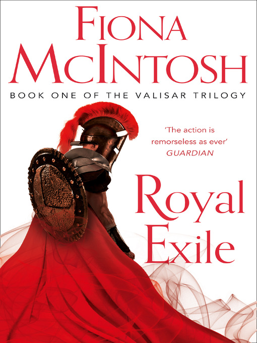 Title details for Royal Exile by Fiona McIntosh - Available